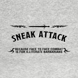 Sneak Attack T-Shirt